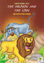 Load image into Gallery viewer, Famous Animal Tales: The Dolphin Snd The Lion And Seven Other Stories