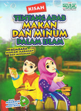 Load image into Gallery viewer, Kisah Tentang Adab Makan Dan Minum Dalam Islam