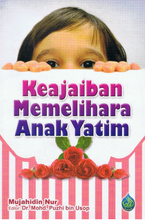 Load image into Gallery viewer, Keajaiban Memelihara Anak Yatim