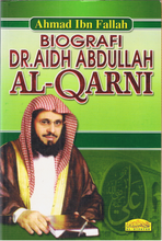 Load image into Gallery viewer, Biografi Dr. Aidh Abdullah Al-Qarni