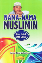 Load image into Gallery viewer, Nama-Nama Muslimin (Khas Untuk Anak Lelaki)