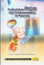 Load image into Gallery viewer, Pemindahan Organ Dan Pelaksanaannya Di Malaysia