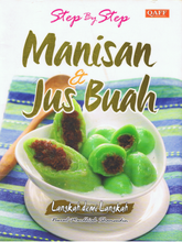 Load image into Gallery viewer, Step By Step Manisan &amp; Jus Buah