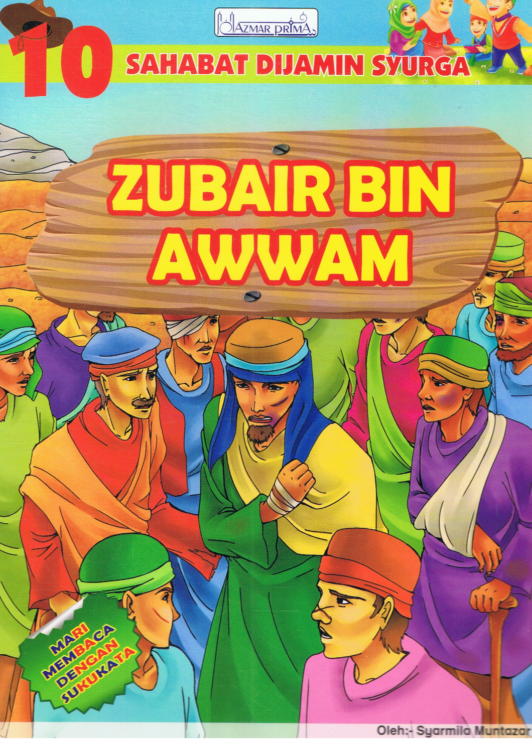 10 Sahabat Dijamin Syurga: Zubair Bin Awwam