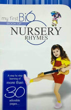 Load image into Gallery viewer, My First Big Book Of Nursery Rhymes