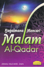 Load image into Gallery viewer, Bagaimana Mencari Malam Al-Qadar