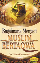 Load image into Gallery viewer, Bagaimana Menjadi Muslim Bertaqwa