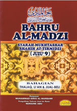 Load image into Gallery viewer, Bahru Al-Madzi Syarah Mukhtashar Shahih At-Tirmidzi Juzu'9 (Thalaq, Li'an&amp;Jual-Beli)