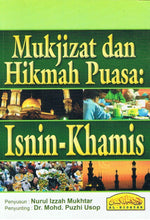Load image into Gallery viewer, Mukjizat Dan Hikmah Puasa: Isnin-Khamis