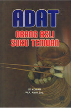 Load image into Gallery viewer, Adat Orang Asli Suku Temuan