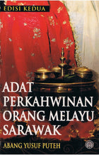 Load image into Gallery viewer, Adat Perkahwinan Orang Melayu Sarawak Edisi Kedua