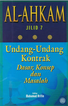 Load image into Gallery viewer, Al-Ahkam Jilid 7: Undang-Undang Kontrak Dasar, Konsep dan Masalah