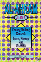 Load image into Gallery viewer, Al-Ahkam Jilid 7:Undang-undang Kontrak Dasar,Konsep dan Masalah.