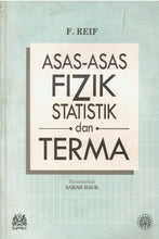 Load image into Gallery viewer, Asas-Asas Fizik Statistik Dan Terma