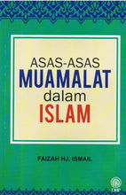 Load image into Gallery viewer, Asas-asas Muamalat Dalam Islam