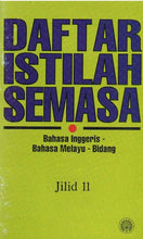 Load image into Gallery viewer, Daftar Istilah Semasa Jilid 11: Bahasa Inggeris-Bahasa Melayu-Bidang