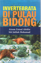 Load image into Gallery viewer, Invertebrata Di Pulau Bidong