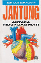 Load image into Gallery viewer, Jantung Antara Hidup Dan Mati