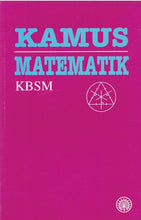 Load image into Gallery viewer, Kamus Matematik KBSM