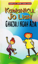 Load image into Gallery viewer, Kumpulan Cerpen Kanak-kanak : Kawanku, Jo Lian