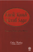 Load image into Gallery viewer, Kurik Kundi Merah Saga: Kumpulan Pantun Lisan Melayu (Edisi Kedua) (Kulit Tebal)