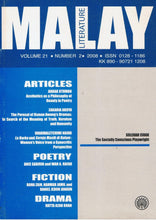 Load image into Gallery viewer, Malay Literature Volume 21 Number 2 2008
