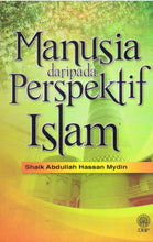 Load image into Gallery viewer, Manusia Daripada Perspektif Islam