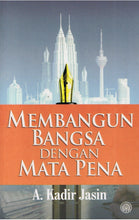 Load image into Gallery viewer, Membangun Bangsa Dengan Mata Pena