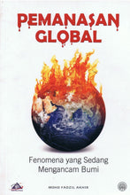 Load image into Gallery viewer, Pemanasan Global: Fenomena yang Sedang Mengancam Bumi