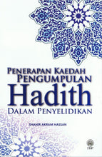 Load image into Gallery viewer, Penerapan Kaedah Pengumpulan Hadith Dalam Penyelidikan