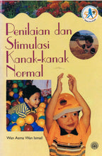 Load image into Gallery viewer, Penilaian dan Stimulasi Kanak-Kanak Normal