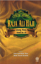 Load image into Gallery viewer, Raja Ali Haji: Pemikir Ulung Alam Melayu Abad Ke-19