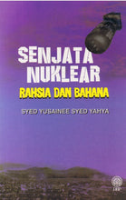 Load image into Gallery viewer, Senjata Nuklear Rahsia Dan Bahana