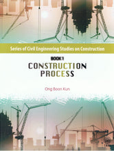 Load image into Gallery viewer, Series Of Civil Engineering Studies On Construction Book 1: Construction Process