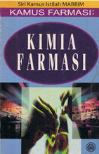 Load image into Gallery viewer, Siri Kamus Istilah MABBIM Kamus Farmasi : Kimia Farmasi