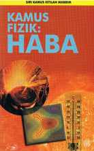 Load image into Gallery viewer, Siri Kamus Istilah MABBIM : Kamus Fizik : Haba