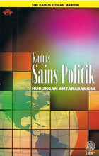 Load image into Gallery viewer, Siri Kamus Istilah Mabbim: Kamus Sains Politik Hubungan Antarabangsa