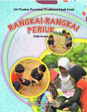 Load image into Gallery viewer, Siri Panduan Permainan Tradisional Kanak-Kanak: Rangkai-Rangkai Periuk (Edisi Kedua)
