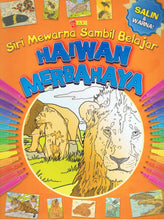 Load image into Gallery viewer, Siri Mewarna Sambil Belajar Haiwan Merbahaya