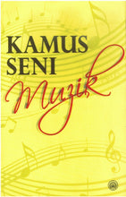 Load image into Gallery viewer, Kamus Seni Muzik