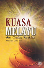 Load image into Gallery viewer, Kuasa Melayu: Satu Analisis Peralihan
